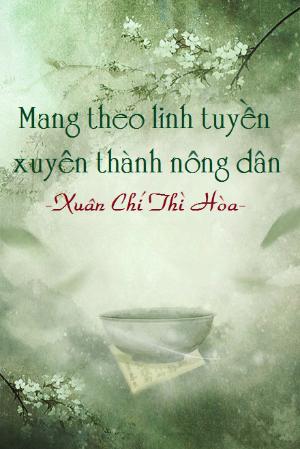 Bìa truyện Mang Theo Linh Tuyền Xuyên Thành Nông Dân