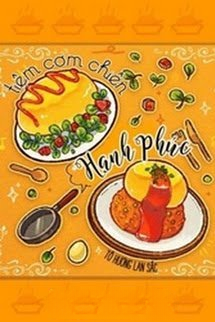 Bìa truyện Tiệm Cơm Chiên Hạnh Phúc