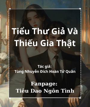 Tiểu Thư Giả Và Thiếu Gia Thật