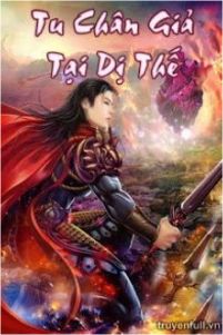 Bìa truyện Tu Chân Giả Tại Dị Thế